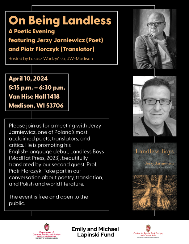 On Being Landless: A Poetic Evening featuring Jerzy Jarniewicz (Poet) and Piotr Florczyk (Translator)