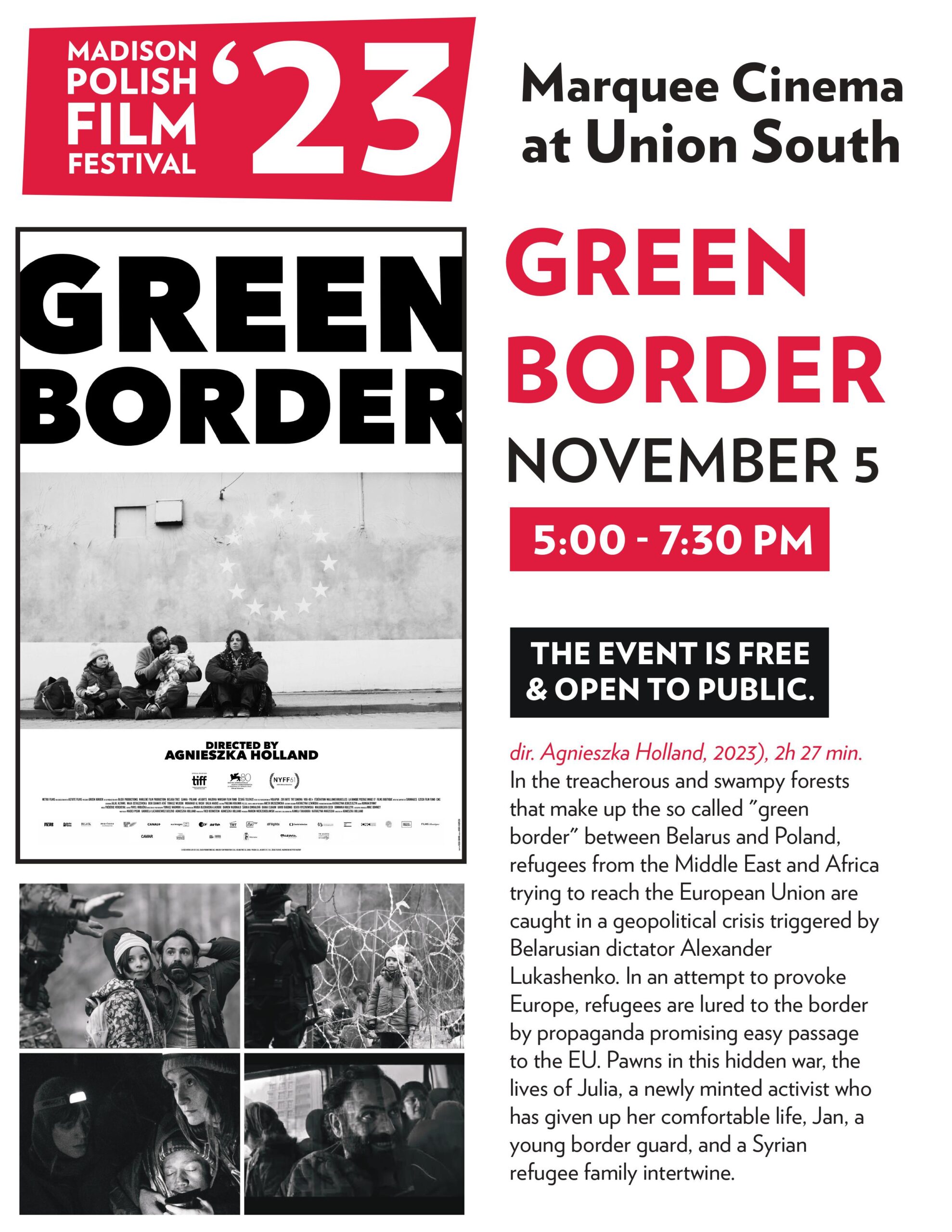 Green Border (Zielona granica, 2023) by Agnieszka Holland (2023 Madison Polish Film Festival) Green Border (Zielona granica, 2023) by Agnieszka Holland (2023 Madison Polish Film Festival)