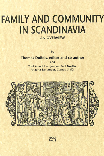 Book cover of No. 2: Family and Community in the Nordic Region by Tom Dubois et al. (1997)