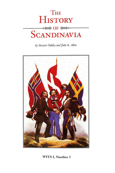 Book cover of "The History of Scandinavia" by Stewart Oakley and Julie K. Allen. Wits I, Number 3.
