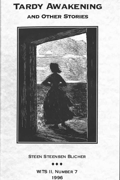 Book cover of No. 7: Tardy Awakening and Other Stories by Steen Steensen Blicher, Paula Brugge and Faith Ingwersen, trans. Niels Ingwersen, ed. (1996)